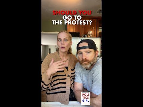 SHOULD YOU go to the PROTEST?