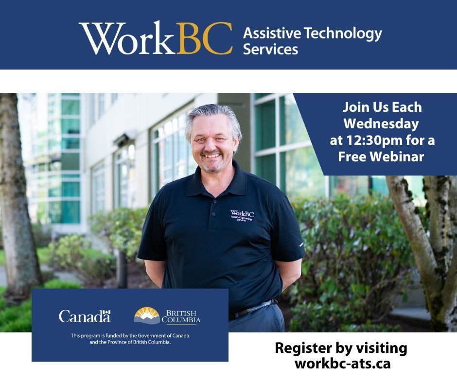 Nate standing outside our office. Text indicates that this program is funded by the Government of Canada and Province of British Columbia. You can also visit workbc-ats.ca.