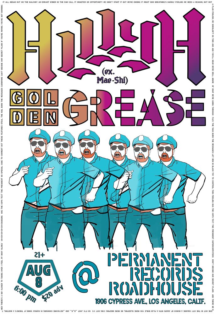 Poster for a show at Permanent Records Roadhouse on August 8 at 6 pm. Bands are HLLLYH and Golden Grease, both of whom feature members of Mae-Shi.  