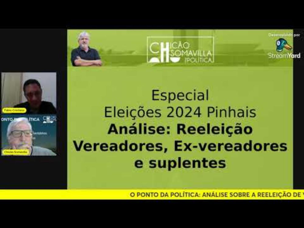 Análise sobre a reeleição de Vereadores, Ex-vereadores e Suplentes de Pinhais-PR- : Video