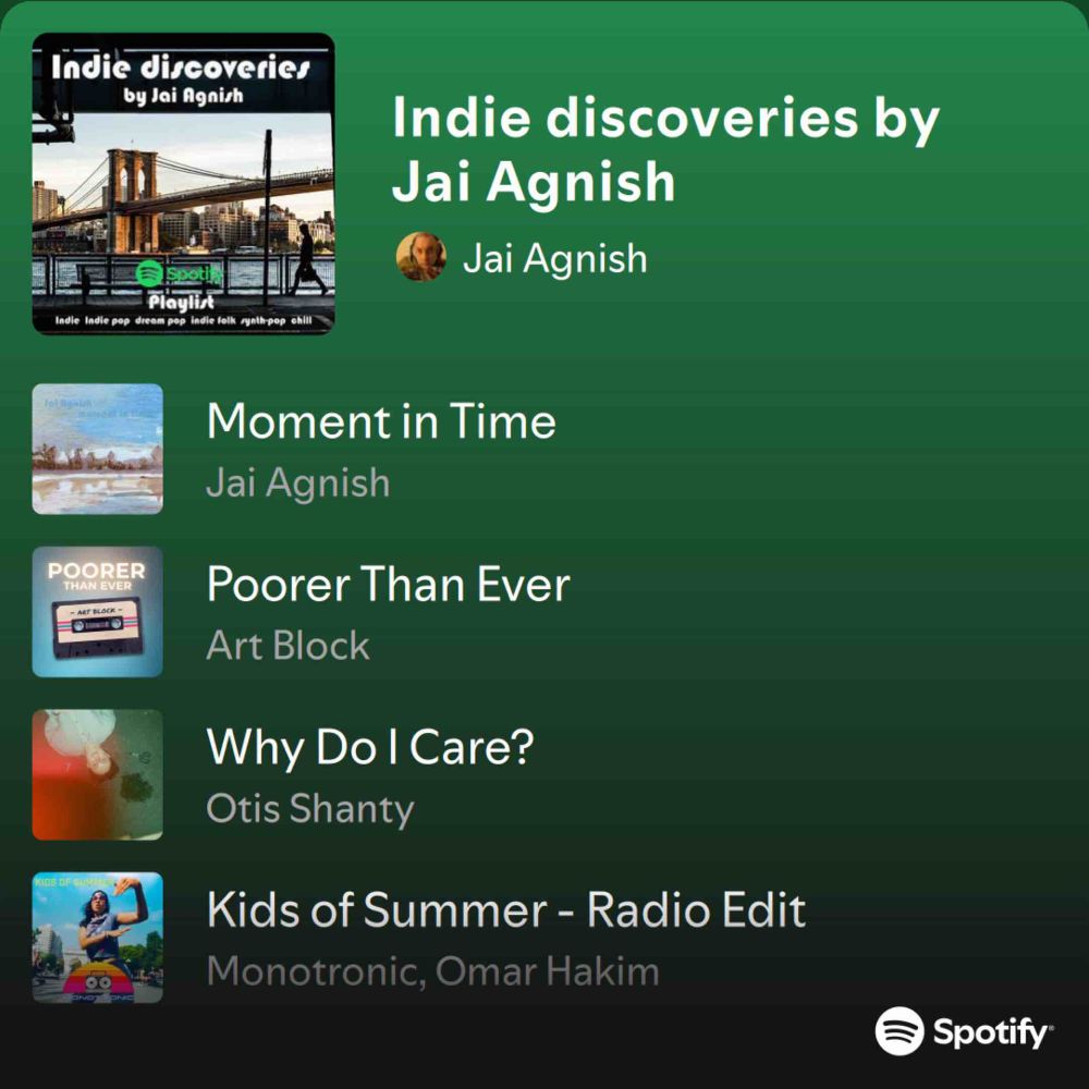 Indie discoveries by Jai Agnish