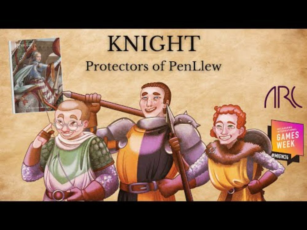 Protectors of PenLlew: Knight Actual Play