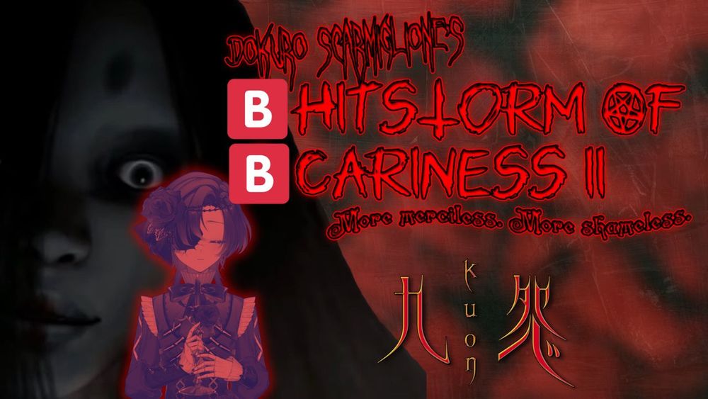 A promotional image featuring Dokuro standing in front of an onryo

DOKURO SCARMIGLIONE'S
BHITSTORM OF BCARINESS II
MORE MERCILESS. MORE SHAMELESS.

KUON