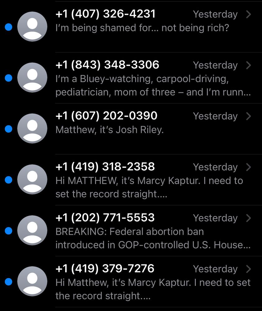 All my texts are dems asking for money