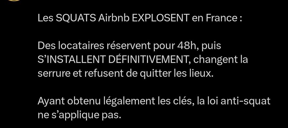 Les SQUATS Airbnb EXPLOSENT en France :

Des locataires réservent pour 48h, puis S'INSTALLENT DÉFINITIVEMENT, changent la serrure et refusent de quitter les lieux.

Ayant obtenu légalement les clés, la loi anti-squat ne s'applique pas.