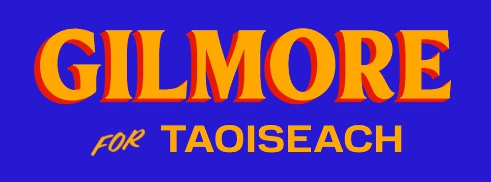GILMORE FOR TAOISEACH