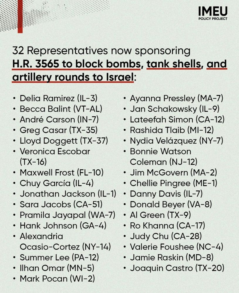 32 Representatives now sponsoring H.R 3565 to block bombs, tank shells and artillery rounds to Israel. Jason Crow is not one of them.