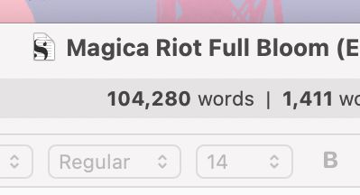 Magica Riot: Full Bloom - 104,280 words