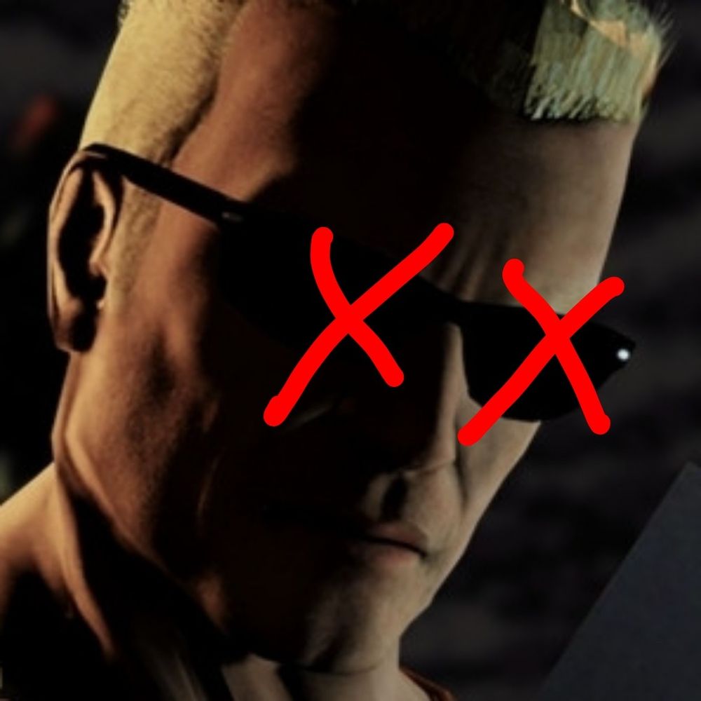 duke nukem with he eyes crossed out he is dead