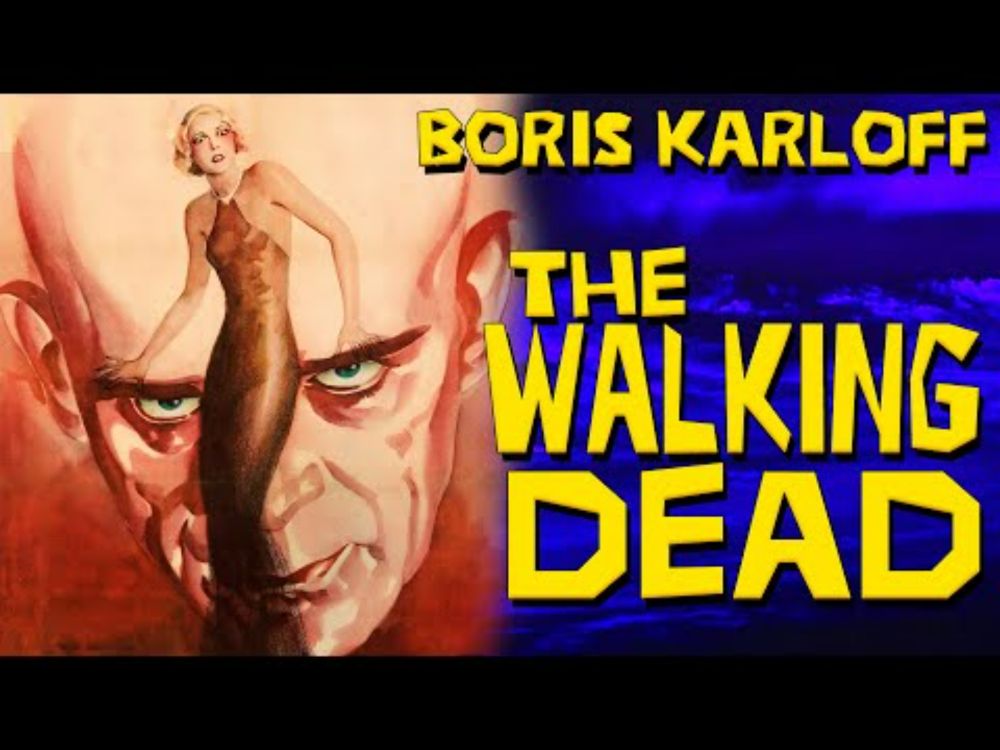 Michael Curtiz directs Boris Karloff in The Walking Dead - Review