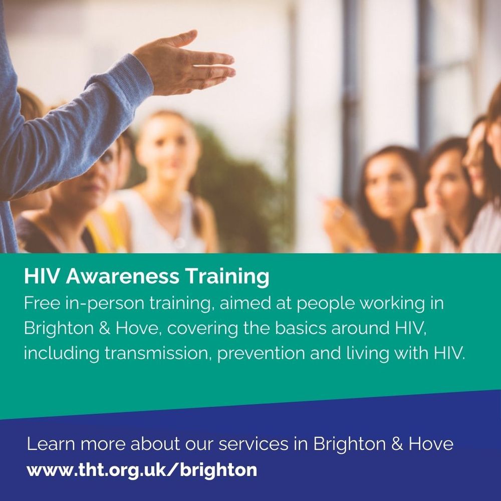 Group of people in a training session. 
Text reads: 
HIV Awareness Training
Free in-person training, aimed at people working in Brighton & Hove, covering the basics around HIV, including transmission, prevention and living with HIV.