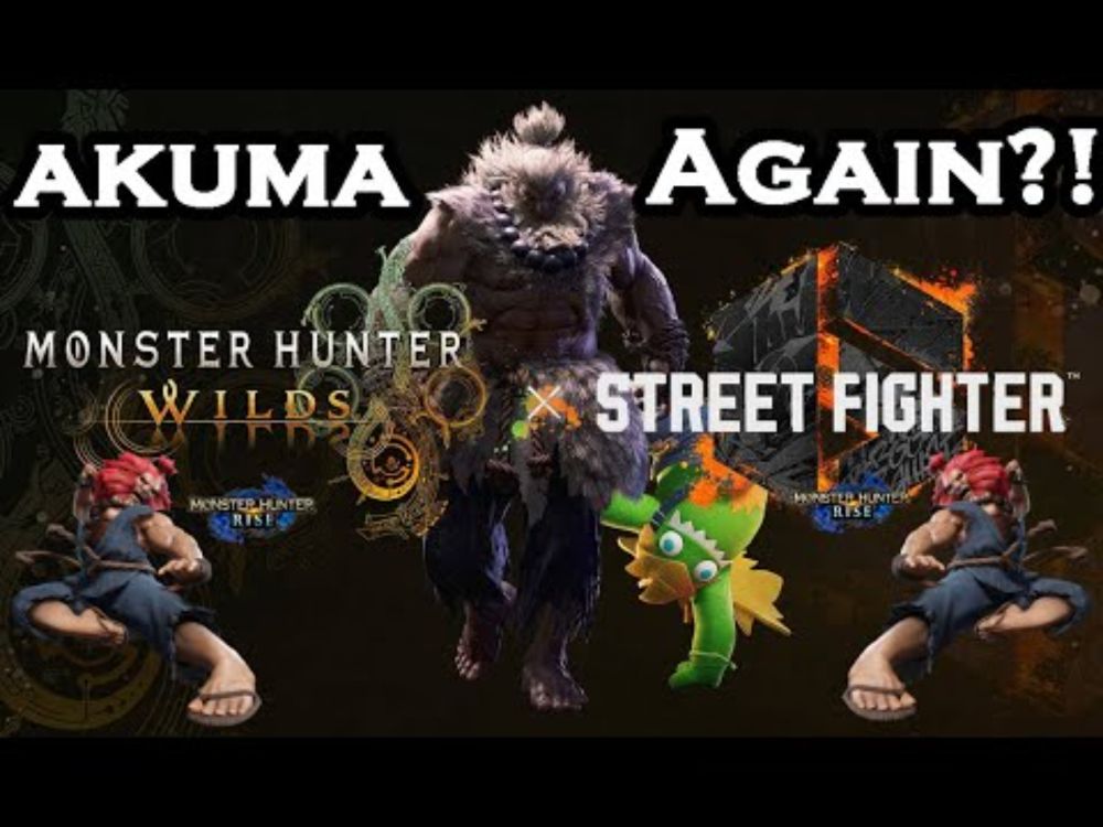 Akuma is coming to Monster Hunter...Again