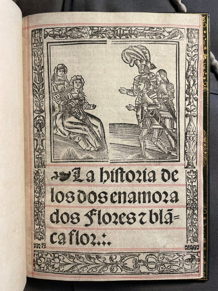 British Library, G. 10203 (early print of the Spanish prose romance Flores e Blancaflor)