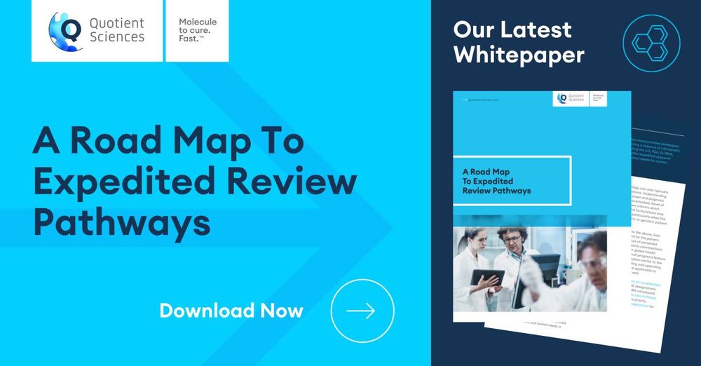 Quotient Sciences
Our Latest Whitepaper
A Road Map To Expedited Review Pathways
Download Now