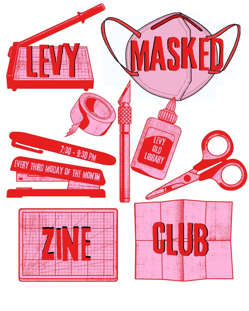Red and pink xerox effect grainy clip art of zinemaking supplies and an N95 respirator with the words Levy Masked Zine Club, Levy Old Library, 7:30 - 9:30 PM, every third Monday of the month 