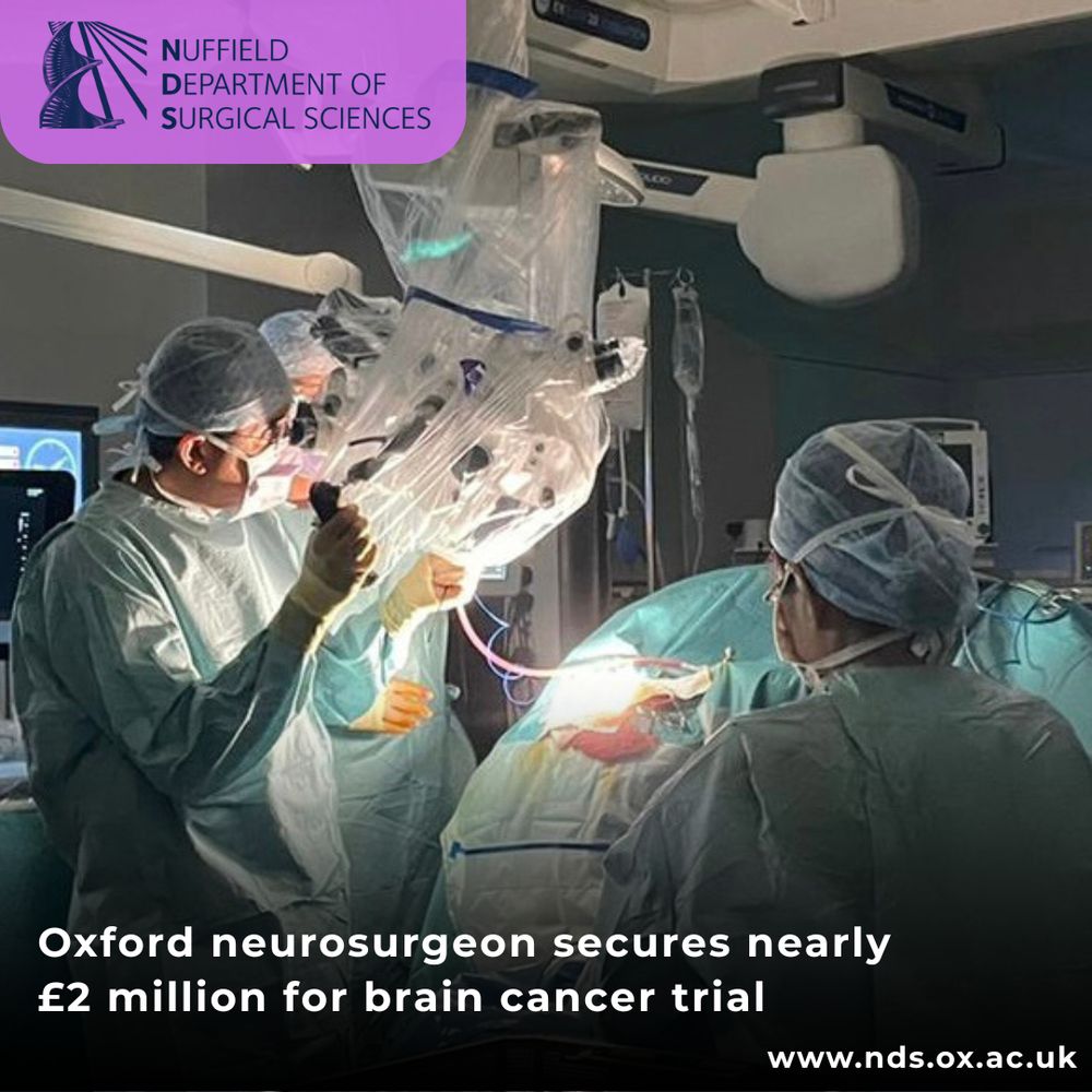 NDS logo, picture of Brain tumour surgery, text that reads: Oxford neurosurgeon secures nearly £2 million for brain cancer trial, www.nds.ox.ac.uk.