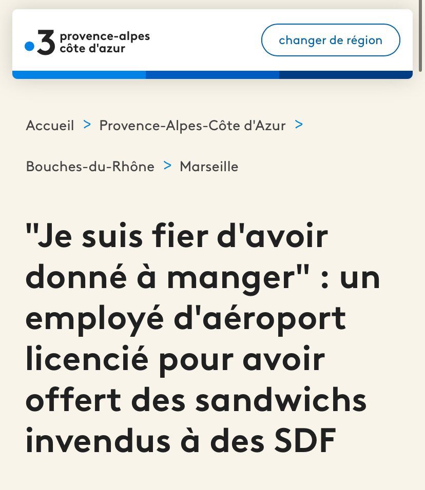 Texte d’un article de France 3 avec ce texte :

« Un employé d’aéroport licencié pour avoir offert des sandwichs invendus à des SDF »