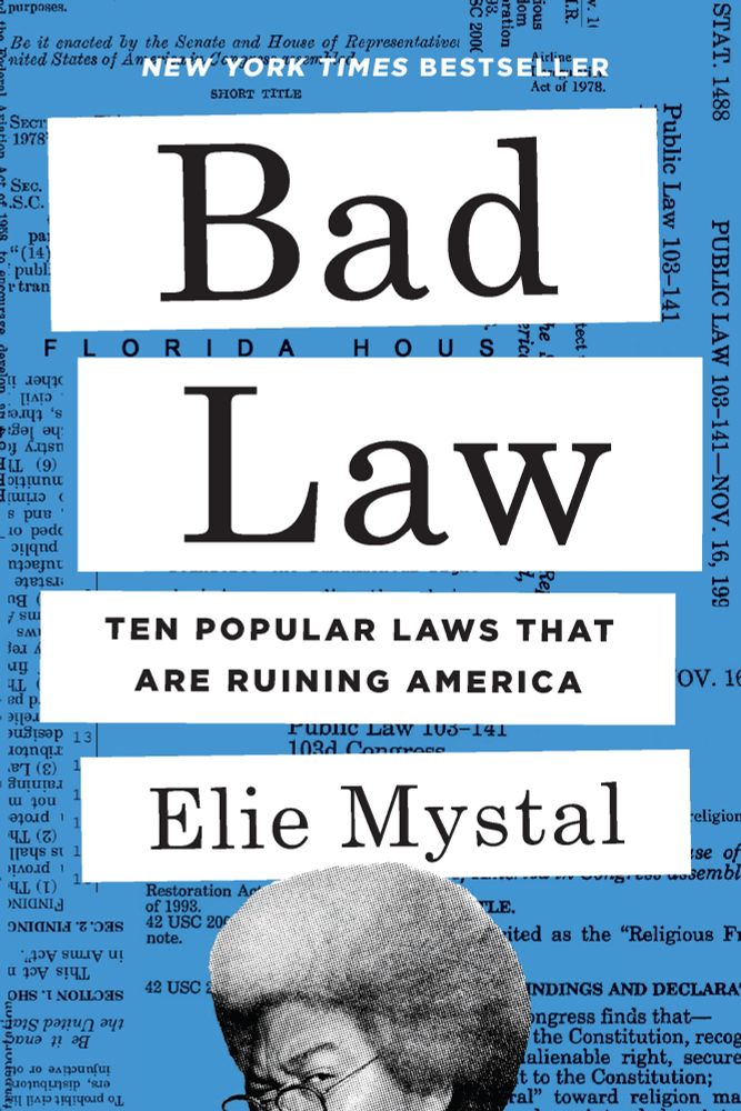 The cover of Elie Mystal's second book "Bad Law: Ten Popular Laws that are Running America" has a blue background with sections of constitutional law in black text scattered over it. The title and his name are black letters inside white boxes. Mystal gives a speckled side eye, head only half above the bottom edge of the cover. 
