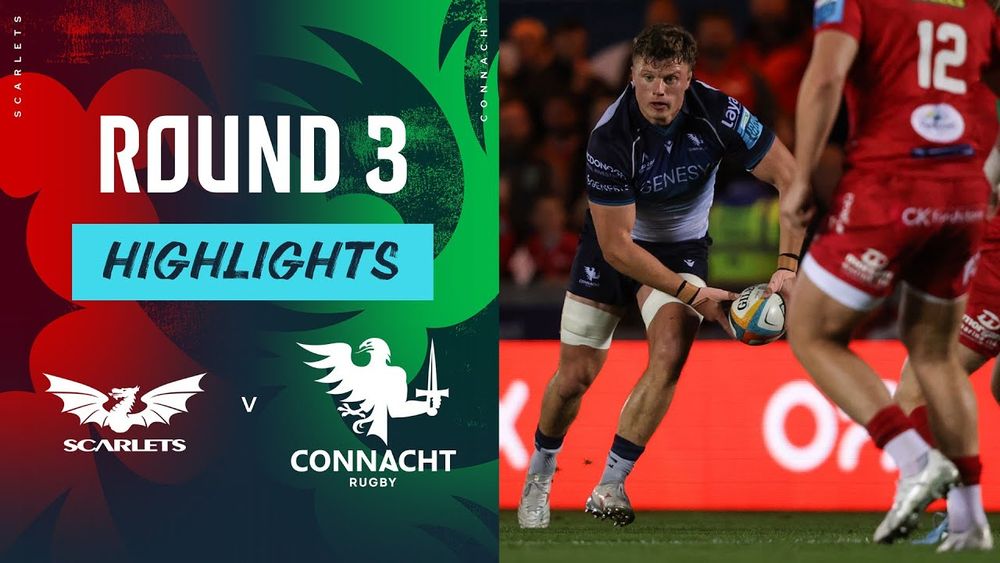 Scarlets v Connacht | Highlights | Round 3 | URC 2024/25