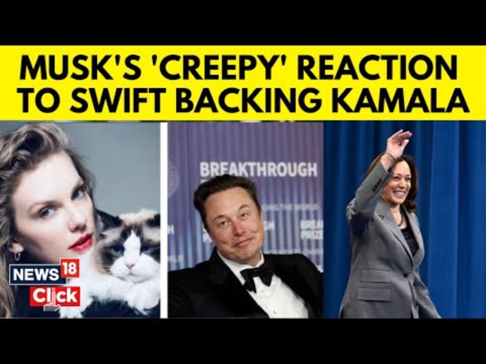 Elon Musk’s Message For Taylor Swift Over Endorsing Kamala Harris Starts Social Media Storm | N18G