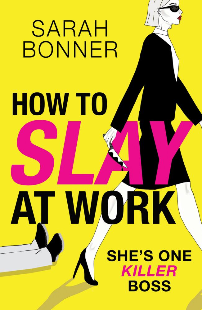 How to Slay at Work - Boldwood