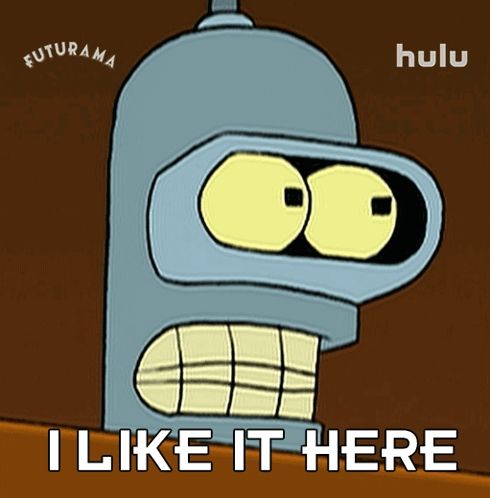 bender from futurama says " i like it here " in front of a hulu logo