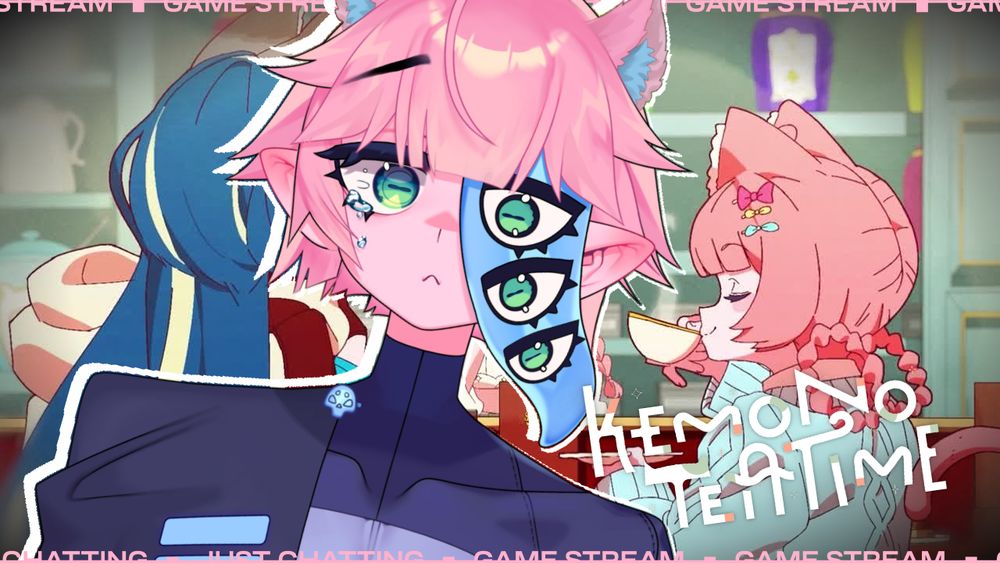 Stream thumbnail. Logo "Kemono teatime" is big on a background of the game. The background shows two characters sipping tea. One of them is hidden by a big illustration of Tentacule with ear cats, crying.