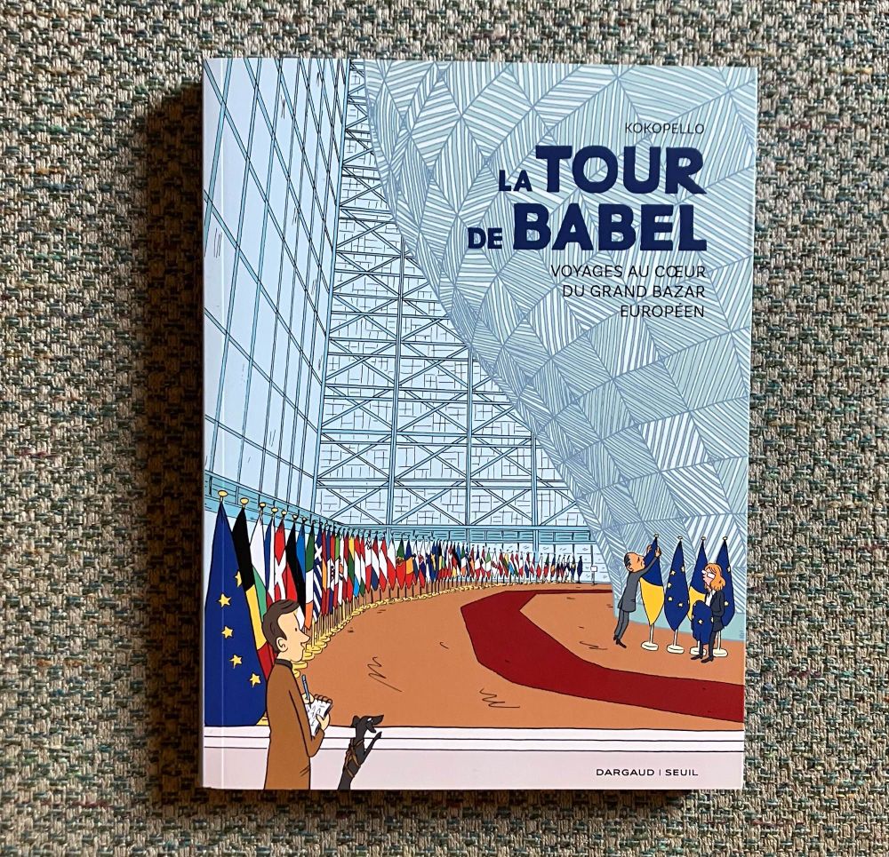 KOKOPELLO
 LA TOUR DE BABEL
 VOYAGES AU COEUR DU GRAND BAZAR EUROPÉEN
 DARGAUD I SEUIL
