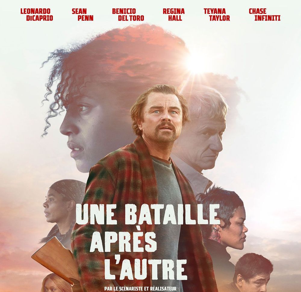 LEONARDO DICAPRIO
 SEAN PENN
 BENICIO DEL TORO
 REGINA HALL
 TEVANA TAYLOR
 CHASE INFINITI
 UNE BATAILLE APRÈS L'AUTRE
