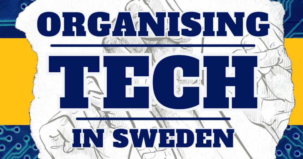 Organising Tech in Sweden Episode 4 - Organising Spotify