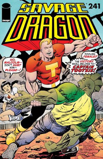Cover of Savage Dragon #241, featuring Captain Tootsie