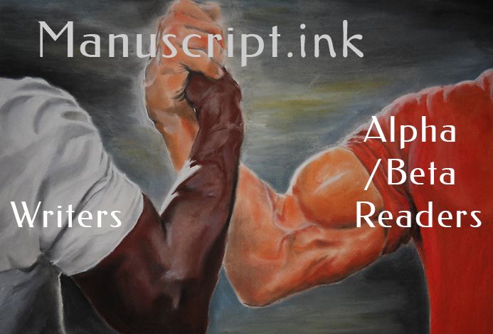 Epic handshake between two muscular biceped men, one labeled "writers" and the other labeled "alpha / beta readers." The hands clasped are labeled manuscript.ink
