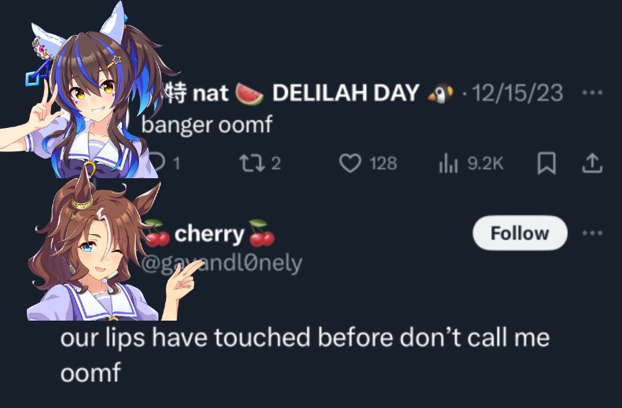 daitaku helios says "banger oomf" and mejiro palmer replies with "our lips have touched before dont call me oomf"