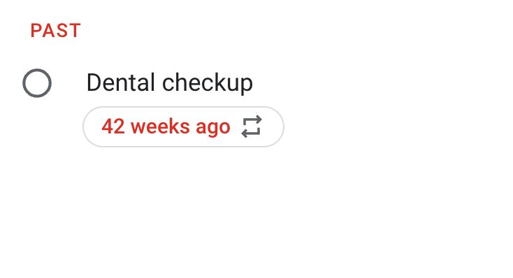 user interface of todo list with dental checkup task due 42 weeks ago