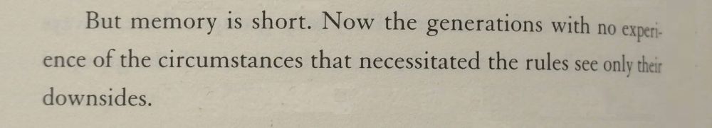 İngilizce alıntı. Kabaca: "Ama insanlığın hafızası zayıf. Eldeki kuralları gerekli kılan şartlara tanık olmamış olan yeni kuşaklar, şimdi bu kuralların sadece kötü yönlerini görüyorlar."