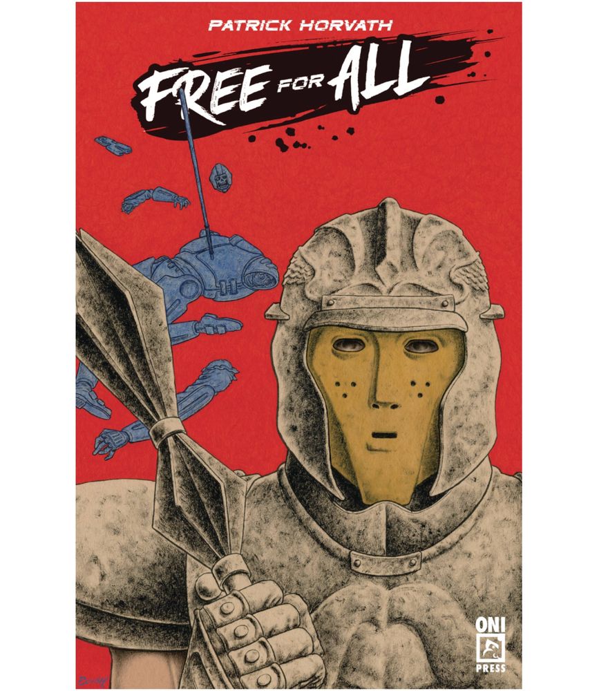 Noah Bailey's variant cover for FREE FOR ALL featuring a gladiator standing in foreground clutching a mace as we see the dismembered body of a fallen challenger lying on the ground behind him.