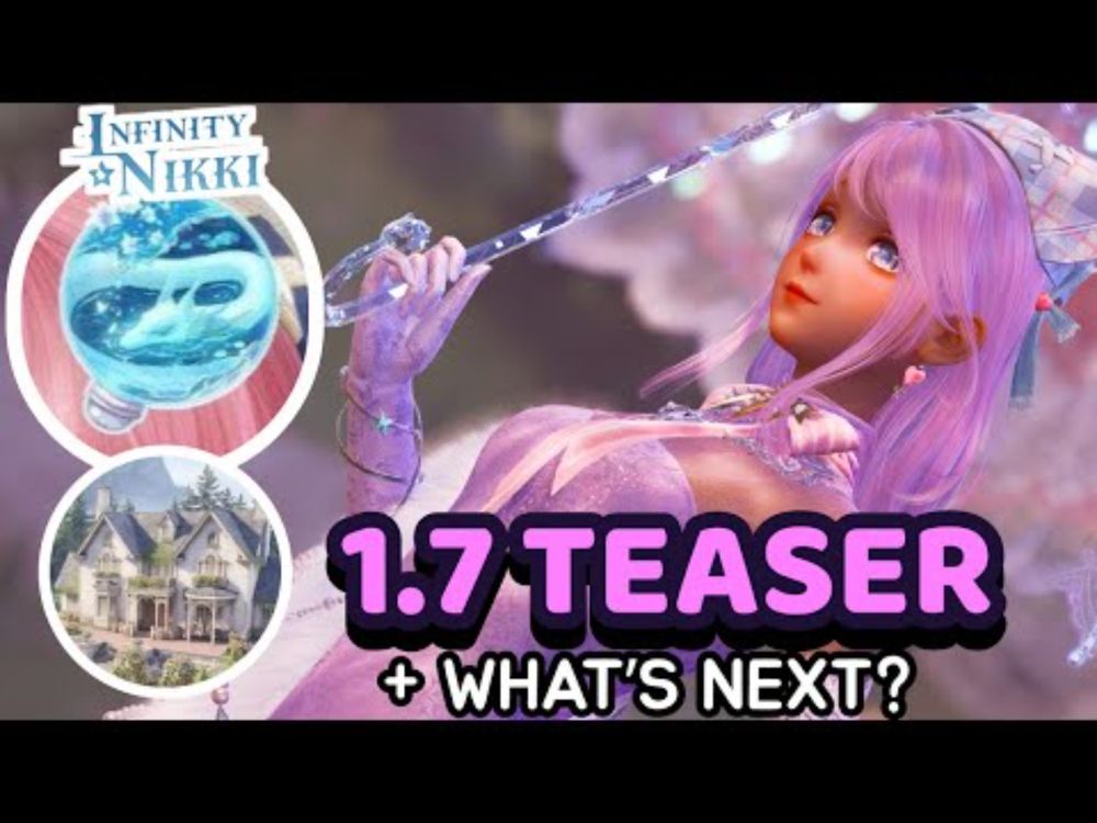 1.7 TEASER!! 🔺 What's in the Next Updates? 🔮 Discussing Infinity Nikki Future