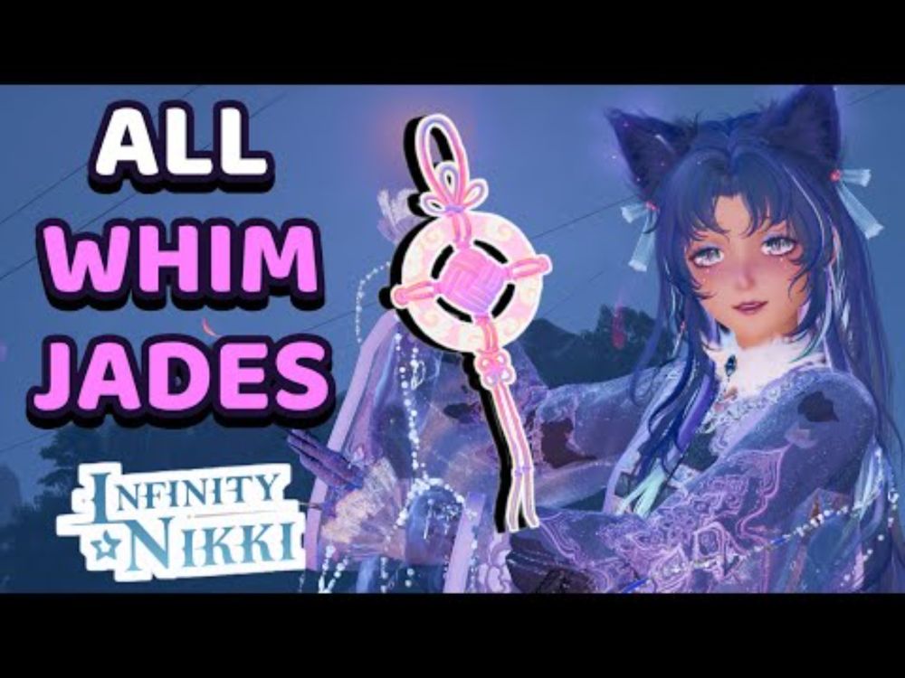 ALL Whim Jades in Danqing Island & How to clear all easy 💜 Infinity Nikki Locations Guide