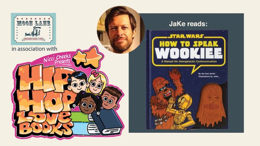 HipHop Love Books: JaKe reads ‘Star Wars How to Speak Wookiee’ by Wu Kee Smith and JaKe