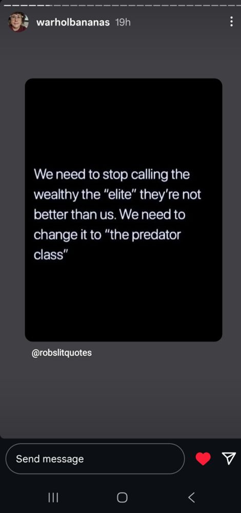 We need to stop calling the wealthy the elite they're not better than us. We need to call them the predator class.
