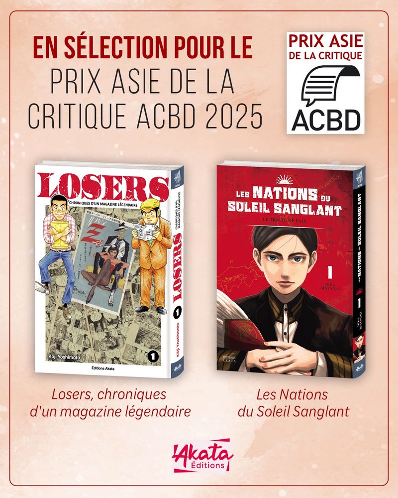 Losers, chroniques d'un magazine légendaire et Les nations du soleil sanglant sont en sélection pour le prix Asie de la Critique ACBD 2025