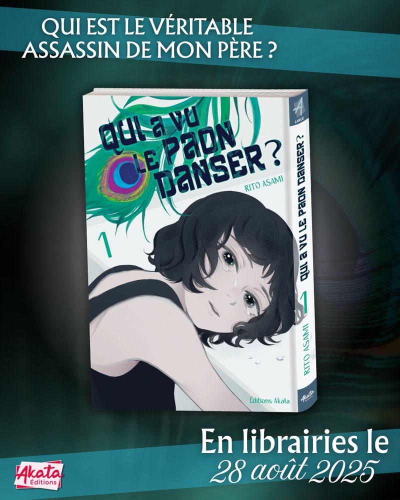 "Qui est le véritable assassin de mon père ?"

Qui a vu le paon danser ? tome 1 disponible en librairies dès le 28 août 2025