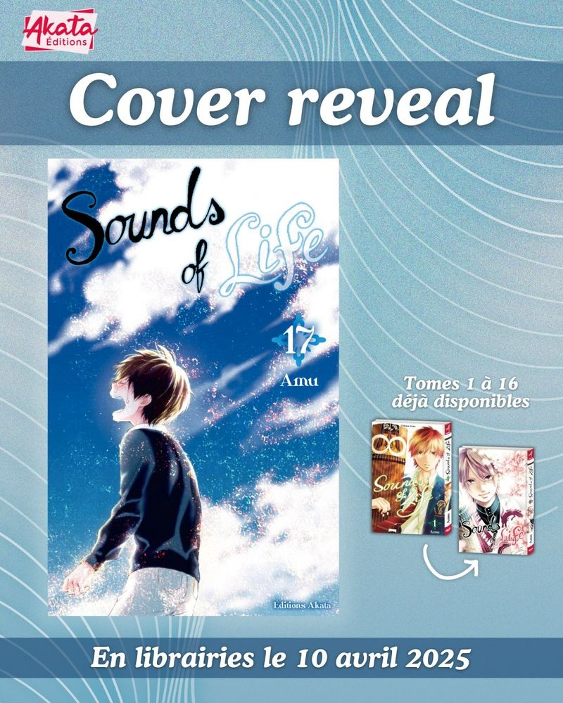 Cover reveal, le tome 17 de "Sounds of Life" est prévu pour le 10 avril 2025.
