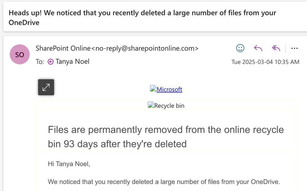 Email from SharePoint Online with subject "Head's up! We noticed that you recently deleted a large number of files from your OneDrive."