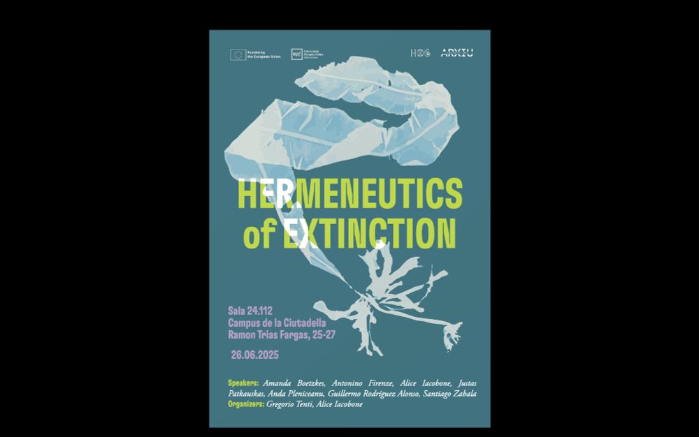 This is a poster for the workshop titled the "Hermeneutics of Extinction," which will take place on June 26, 2025, at Pompeu Fabra University in Barcelona.