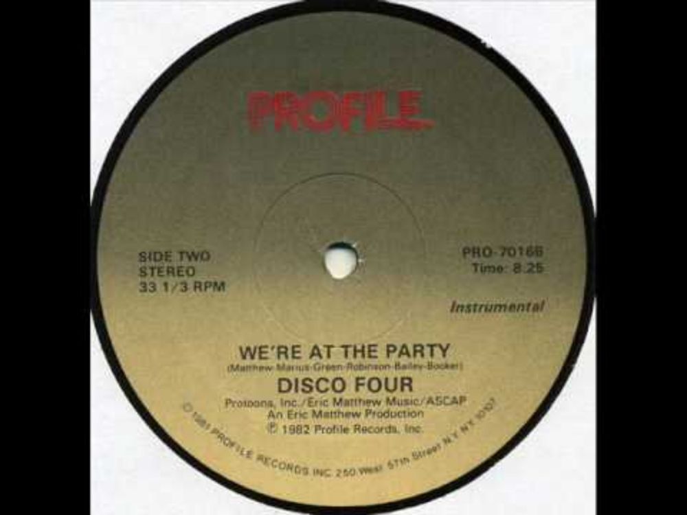 Disco Four - We're at the Party (Profile 1982)