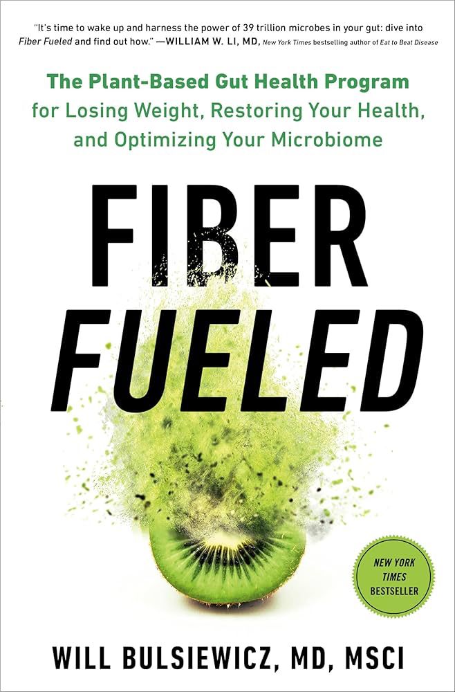 Fiber Fueled by Will Bulsiewicz