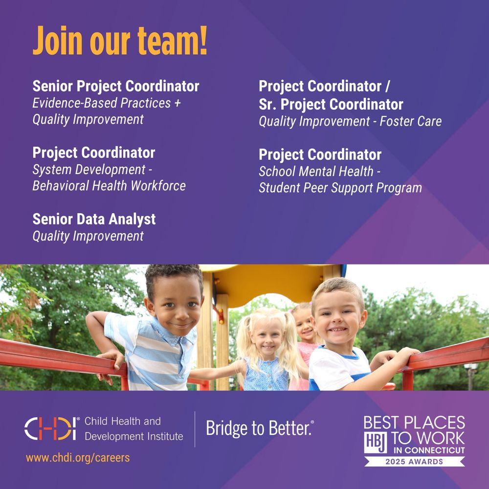 Join our team! 5 open roles: (1) Senior Project Coordinator, Evidence-Based Practices and Quality Improvement; (2) Project Coordinator, System Development; (3) Project Coordinator/Sr. Project Coordinator, Quality Improvement - Foster Care; (4) Project Coordinator, School Mental Health - Student Peer Support Program; (5) Senior Data Analyst, Quality Improvement