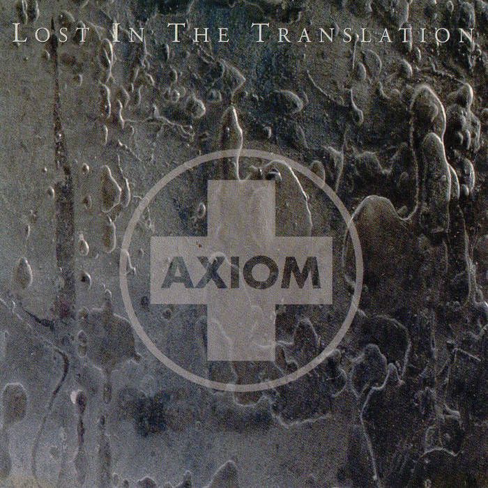 Lost In The Translation (Directions In Music)
by Axiom Ambient (Laswell)