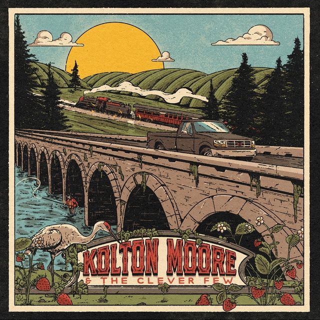 Kolton Moore & the Clever Few · Strawberry Thief · Song · 2025
